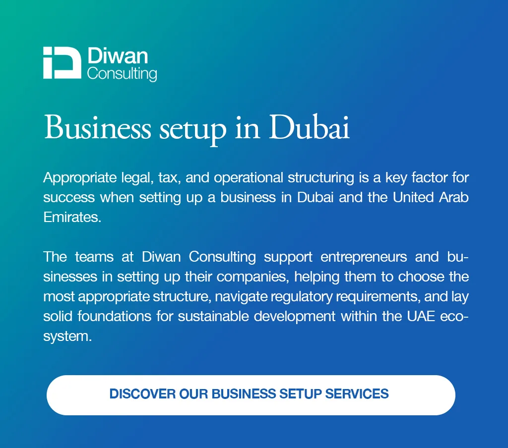 تأسيس شركة في دبي – الإمارات العربية المتحدة – Diwan Consulting